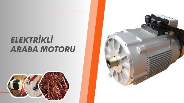Elektrikli Araba Motoru Sarımı | TEL:0561-615 01 95 | Parlak Bobinaj Servisi Tuzla